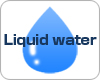 Liquid water